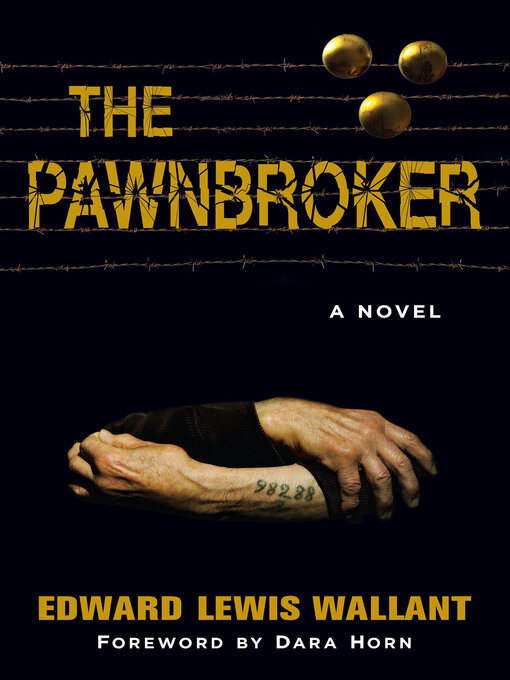 Title details for The Pawnbroker by Edward Lewis Wallant - Available
